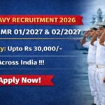 Indian Navy Agniveer MR Recruitment 01/2027 & 02/2027 – Apply Online for Agniveer (MR) Posts