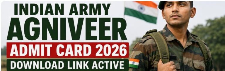 Indian Army Agniveer Admit Card 2026 Download Link Active